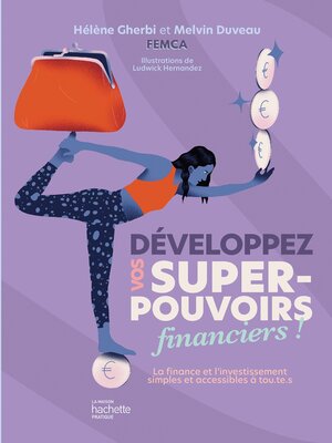 cover image of Développez vos super-pouvoirs financiers !